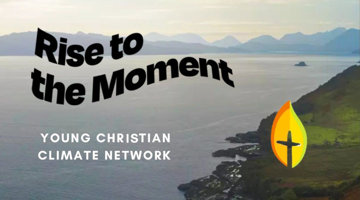 Young Christian Climate Network - Rise to the Moment picture